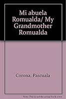 Mi Abuela Romualda 9709718452 Book Cover