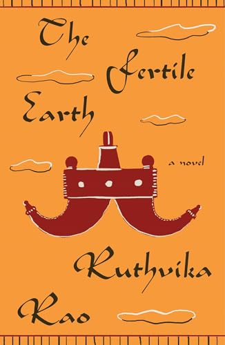 The Fertile Earth: A Novel