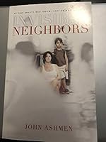 Invisible Neighbors B07HQ1P65Z Book Cover
