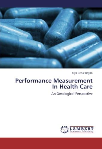 Performance Measurement in Health Care