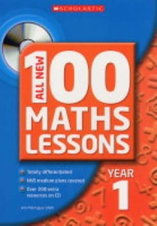 All New 100 Maths Lessons, Year 1: Ann Montague-Smith: 9780439984676 ...