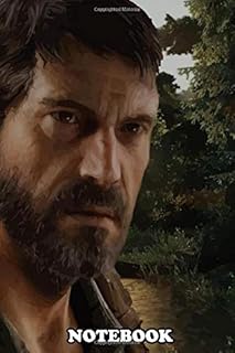 Notebook: Last Of Us Joel , Journal for Writing, College Ruled Size 6" x 9", 110 Pages