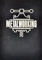 Complete Metalworking Manual B001DROIM0 Book Cover