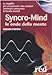 Produktbild Syncro-mind. Le onde della mente. CD Audio