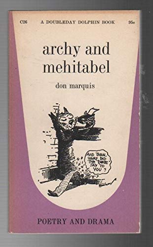 archy and mehitabel (A Doubleday Dolphin Book) B000IVHGCG Book Cover