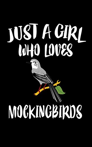 Just A Girl Who Loves Mockingbirds: Animal Nature Collection