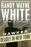 Deadly in New York (Hawker Book 4)