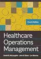 Amazon.com: Healthcare Operations Management, Fourth Edition