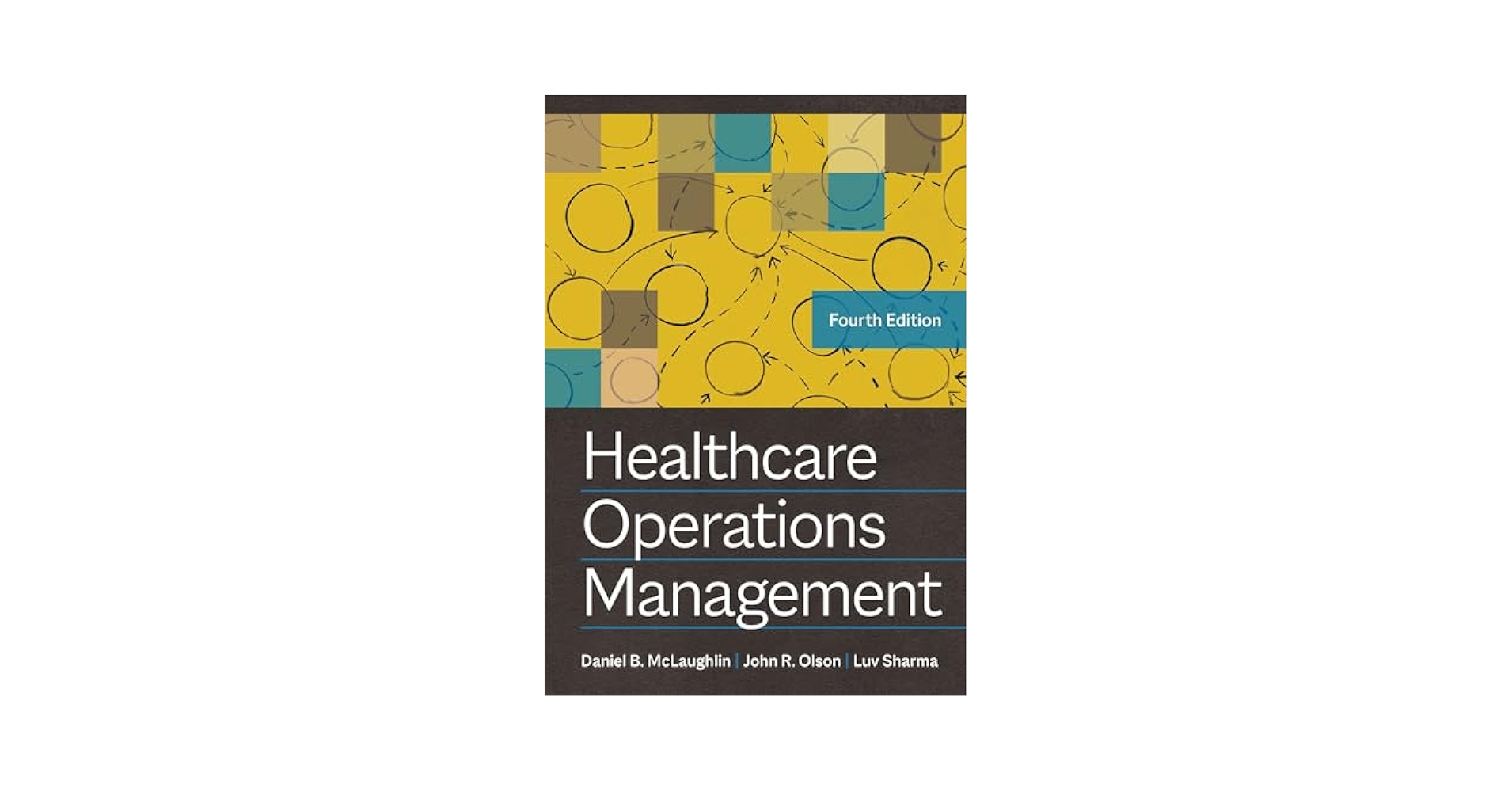 Amazon.com: Healthcare Operations Management, Fourth Edition