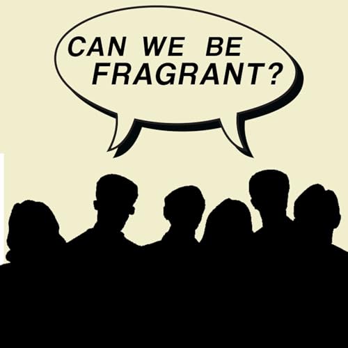 Can We Be Fragrant? Titelbild