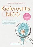  Kieferostitis und NICO: Stumme chronische Entzündungen im Kieferknochen erkennen und systemisch behandeln