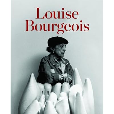 Louise Bourgeois: