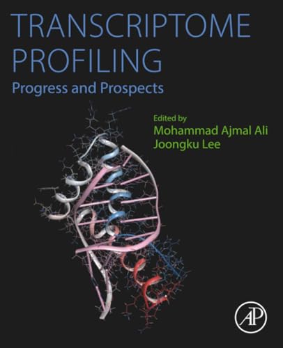 Transcriptome Profiling: Progress and Prospects view 2