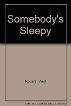 Hardcover Somebodys Sleepy (First American Edition) Book