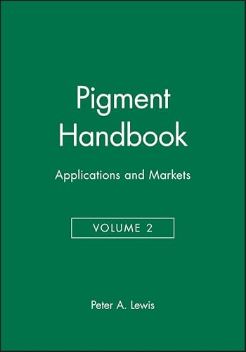 Pigment Handbook. Volume 2: Applications and Markets, 1st ed. (Pigment Handbook)