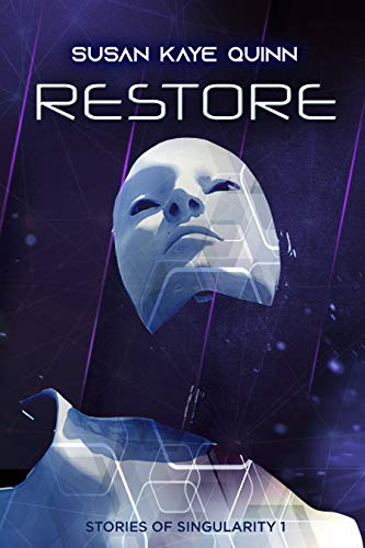Restore (Stories of Singularity #1)