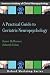 A Practical Guide to Geriatric Neuropsychology (AACN Workshop Series)