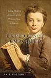 Experience Embodied: Early Modern Accounts of the Human Place in Nature