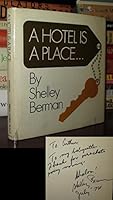 A Hotel Is a Place ... 084310211X Book Cover