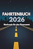 Fahrtenbuch 2026: Night City Edition – Für Taxi, Uber, Mietwagen & Kurierdienste – Finanzamt-konform – DIN A5 – 120 Seiten – Motiv Skyline Nacht Dunkelblau