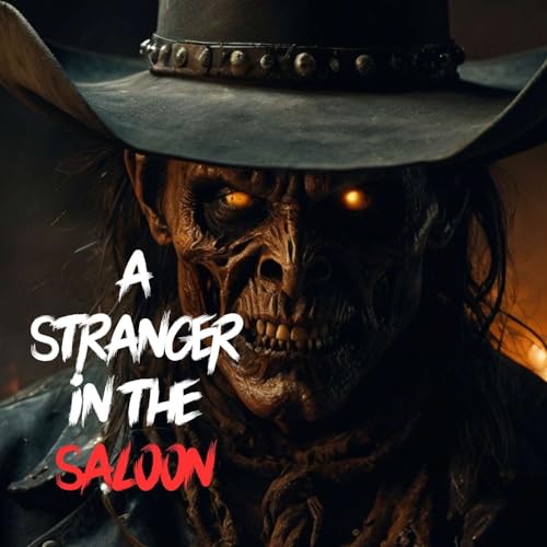 A Stranger in the Saloon