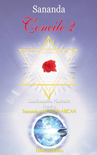 Télécharger Concile 2 - Transformation planétaire Tome 4 Gratuit