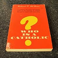 Who is a Catholic? B002NAXTQM Book Cover