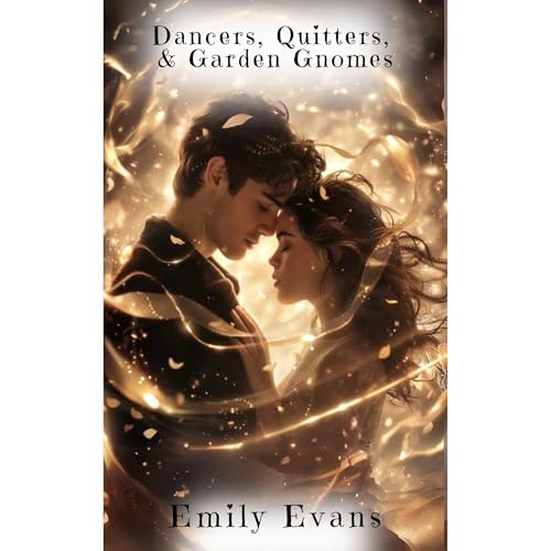 Dancers, Quitters, and Garden Gnomes by Emily Evans episode artwork