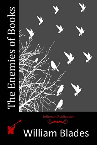 The Enemies of Books