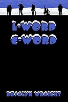 L-Word C-Word: Lesbian Adventure Club: Book 8 1932014500 Book Cover