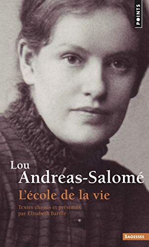 Lou Andreas-Salomé. L'école de la vie