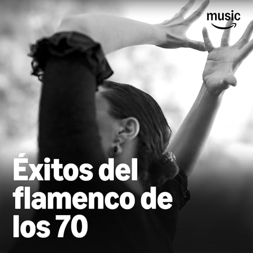 Éxitos del flamenco de los 70