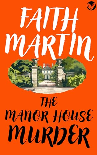 The Manor House Murder / An Unholy Shame