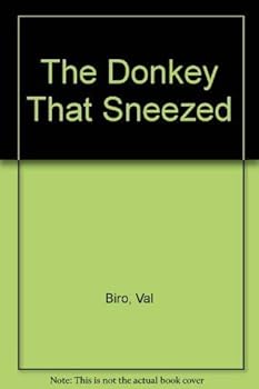 The Donkey That Sneezed