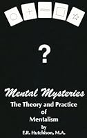 Mental Mysteries the Theory and Practice of Mentalism B004S7RU7W Book Cover