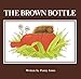 The Brown Bottle