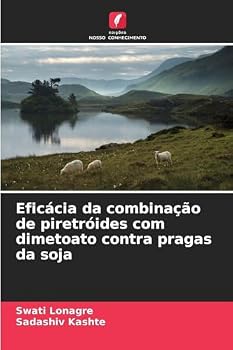 Paperback Eficácia da combinação de piretróides com dimetoato contra pragas da soja [Portuguese] Book