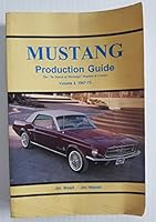 Mustang Production Guide the in Search of Mustangs Registry & Census Volume 2, 1967-73 B0015DPI76 Book Cover