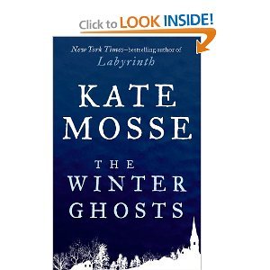 Kate Mosse'sthe Winter Ghosts [Hardcover](2011)