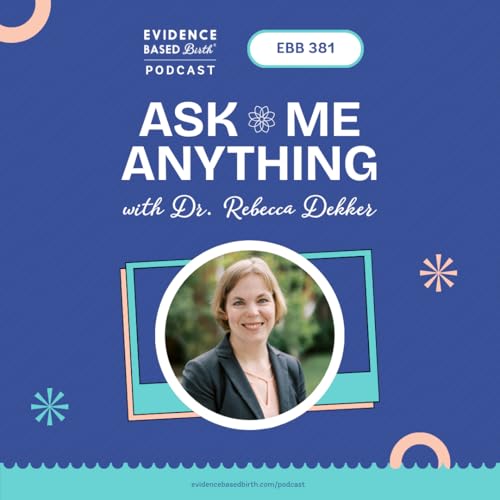 EBB 381 - Ask Me Anything with Dr. Rebecca Dekker
