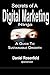 Secrets Of A Digital Marketing Ninja: A Marketer's Guide To Sustainable Growth