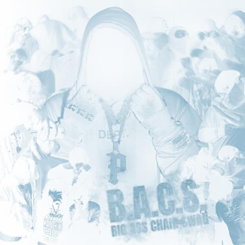  B.A.C.S. [Explicit]