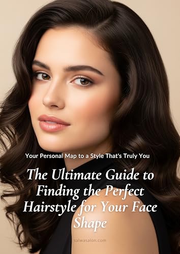 The Ultimate Guide to Finding the Perfect Hairstyle for Your Face...