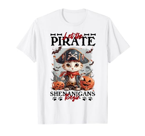 Let The Pirate Shenanigans Begin Cat Halloween Pirate Gifts Camiseta