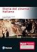 Storia Del Cinema Italiano. Ediz. Mylab. Con Espansione Online - 3