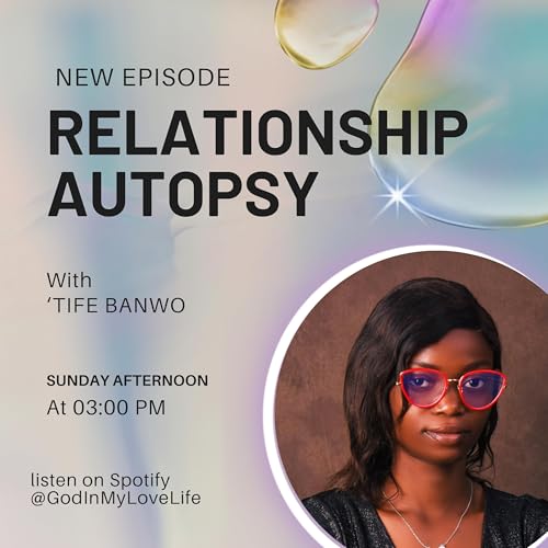 RELATIONSHIP AUTOPSY