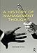 A History of Management Thought -  Witzel, Morgen, Paperback