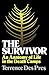 The Survivor: An Anatomy of Life in the Death Camps