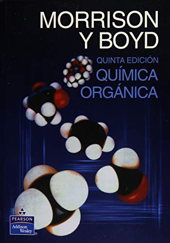 Quimica Organica   5b: Edicion (Spanish Edition)