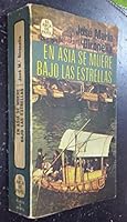 En Asia se muere bajo las estrellas 8401450098 Book Cover